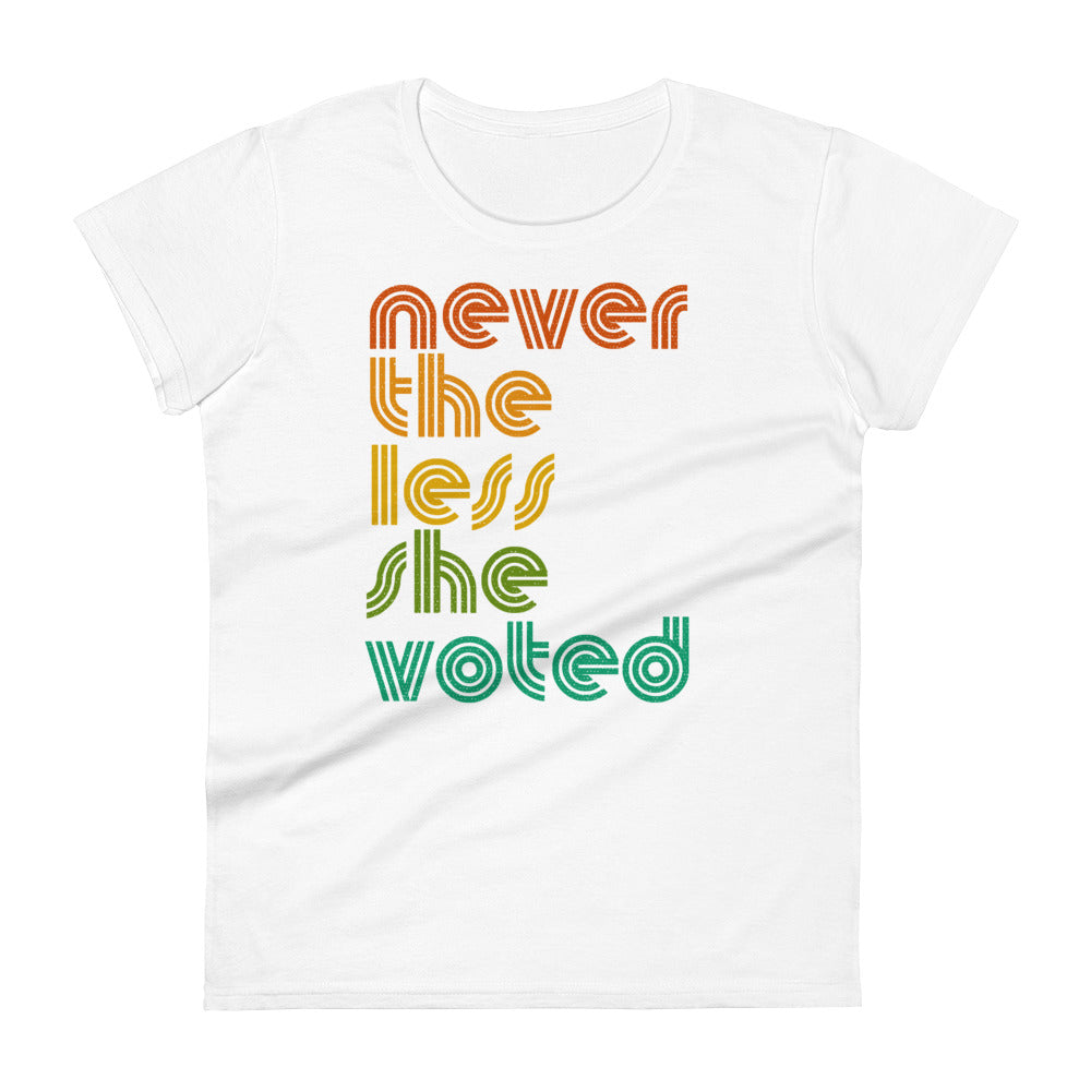 Never The Less Women's short sleeve t-shirt