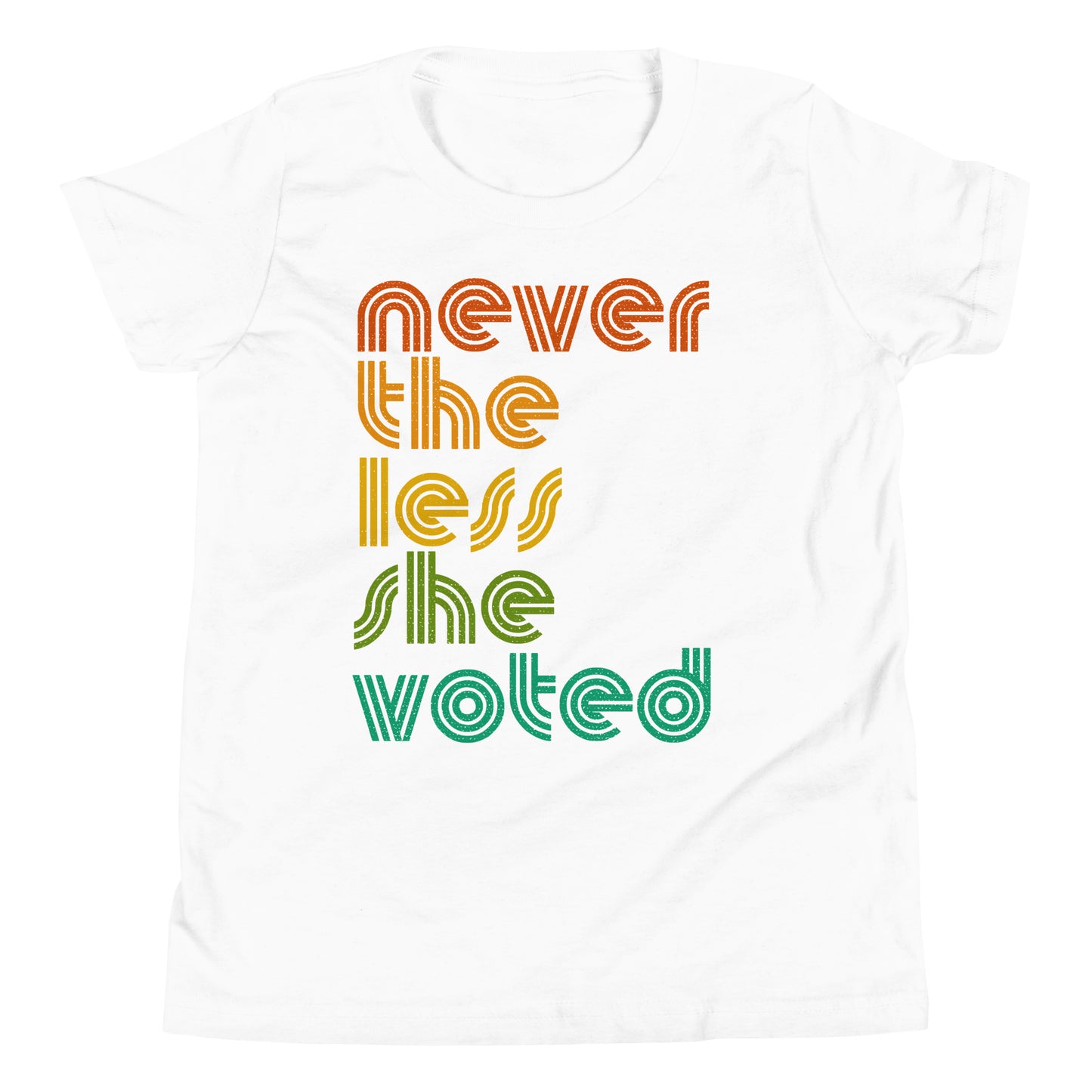 Never The Less Youth Short Sleeve T-Shirt