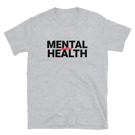 #Mental Health Matters Unisex T-Shirt