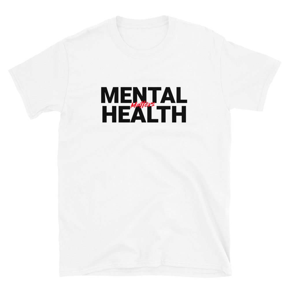 #Mental Health Matters Unisex T-Shirt