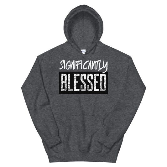 #Significantly Blessed Unisex Hoodie