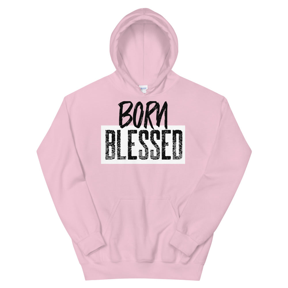 #Born Blessed Unisex Hoodie