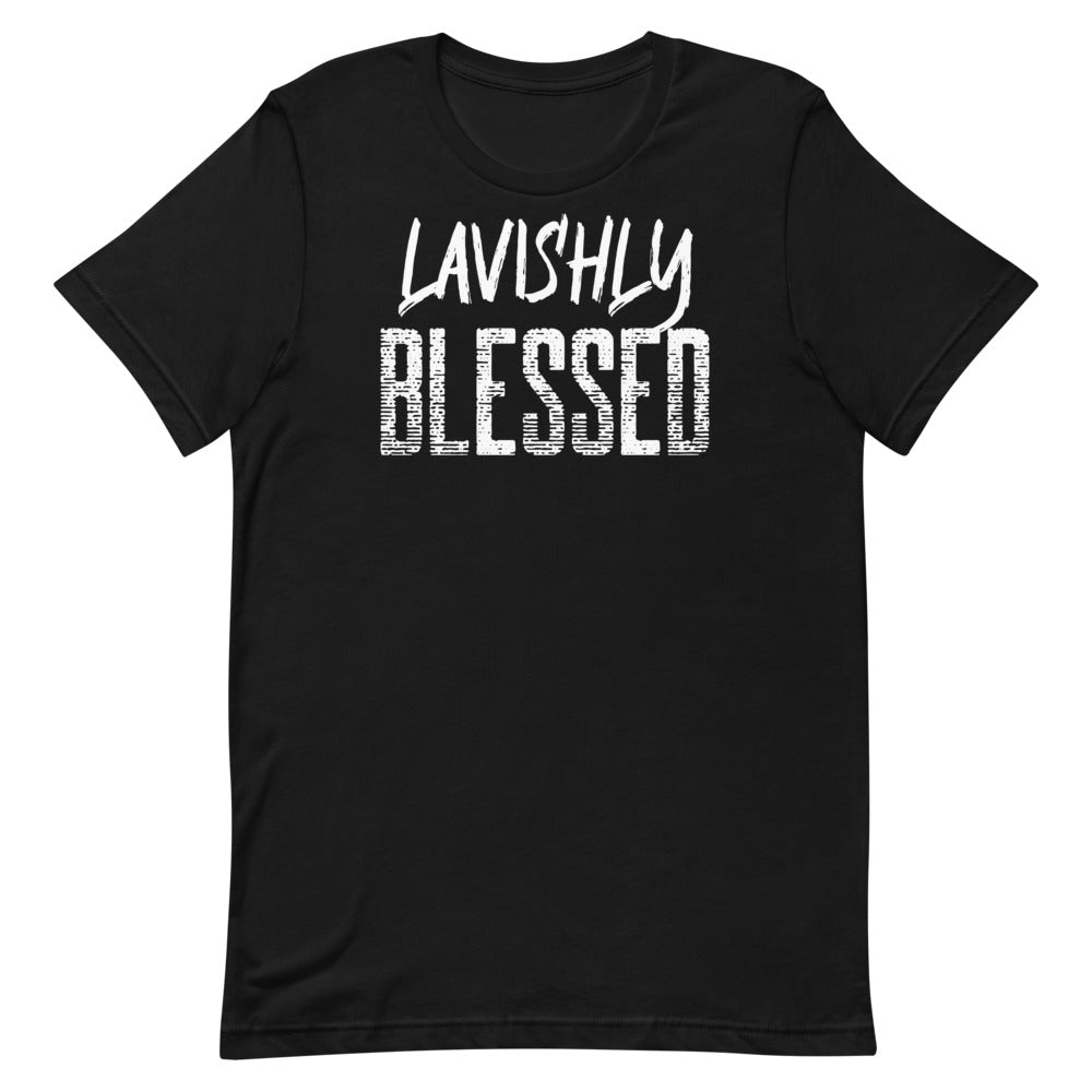 #Lavishly Blessed Unisex T-Shirt