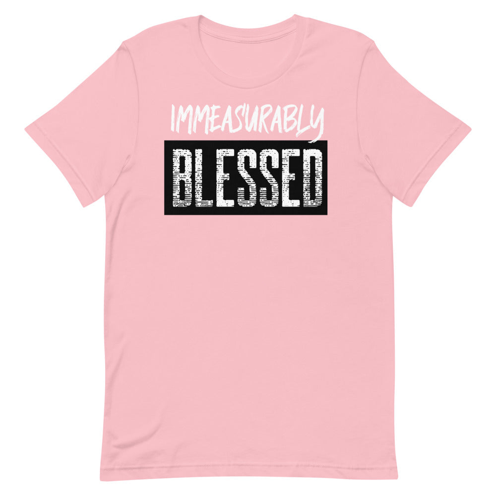 #Immeasurably Blessed Unisex T-Shirt