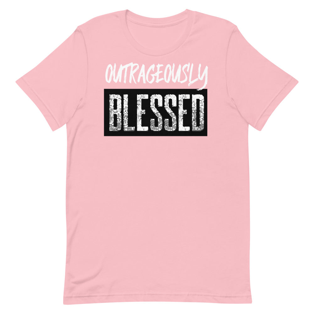 #Outrageously Blessed Unisex T-Shirt