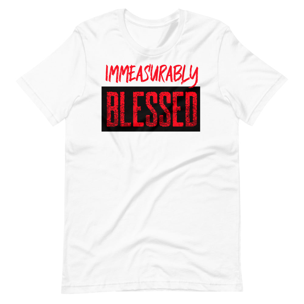 #Immeasurably Blessed Unisex T-Shirt