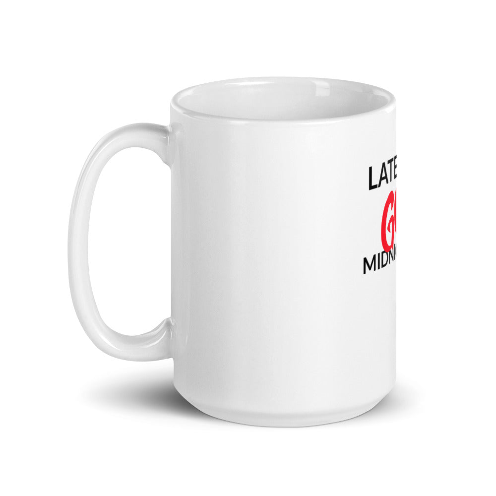 #Late In The Midnight Hour Mug