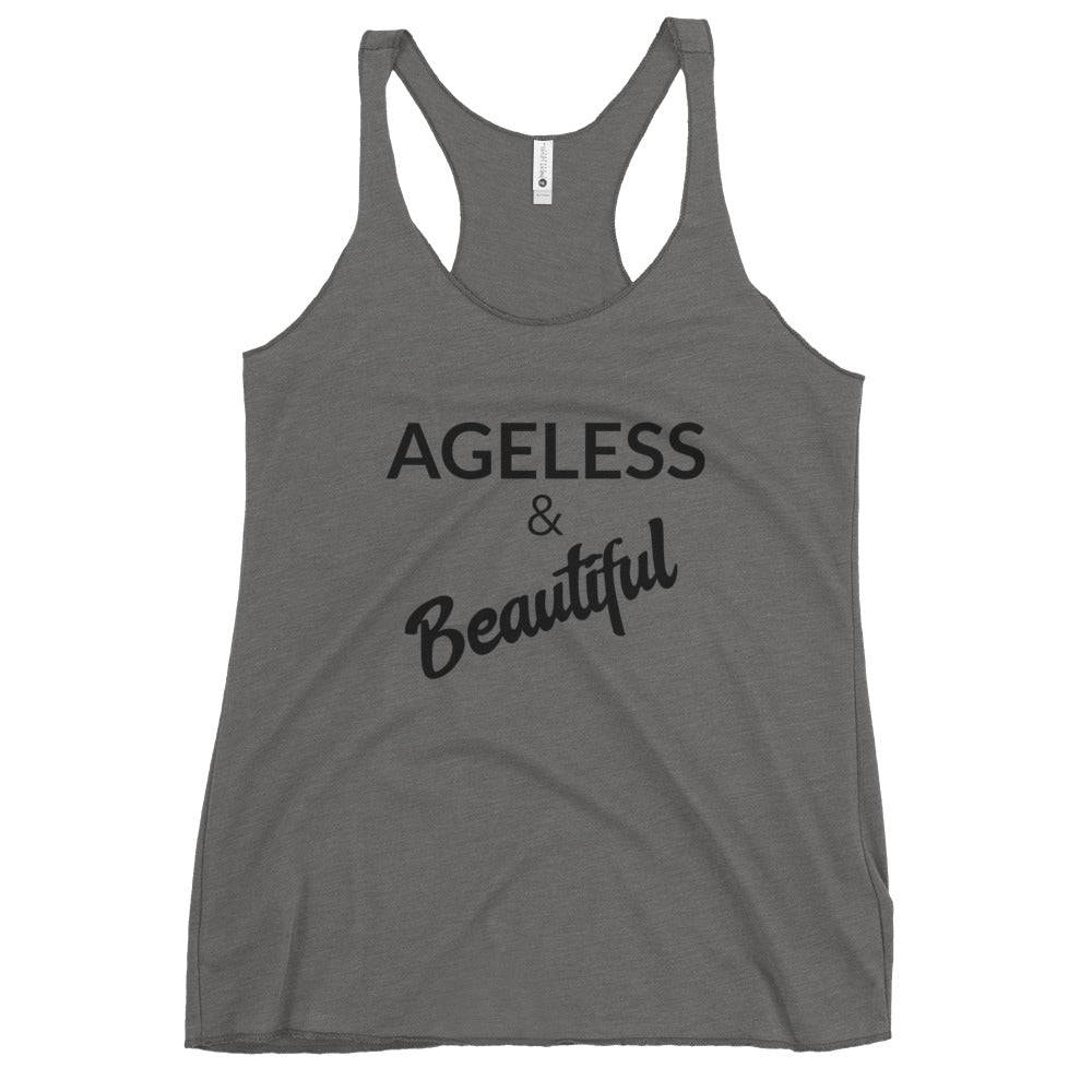 #Ageless and Beautiful Racerback Tank