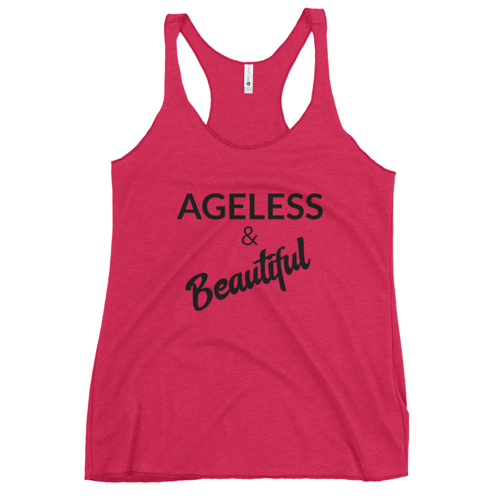 #Ageless and Beautiful Racerback Tank
