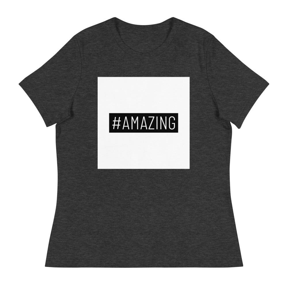 #Amazing Relaxed T-Shirt