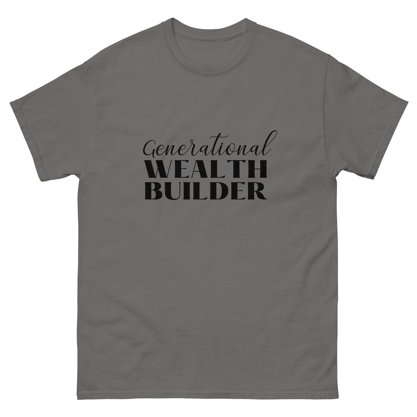 Generational Wealth Builder Unisex Classic Tee