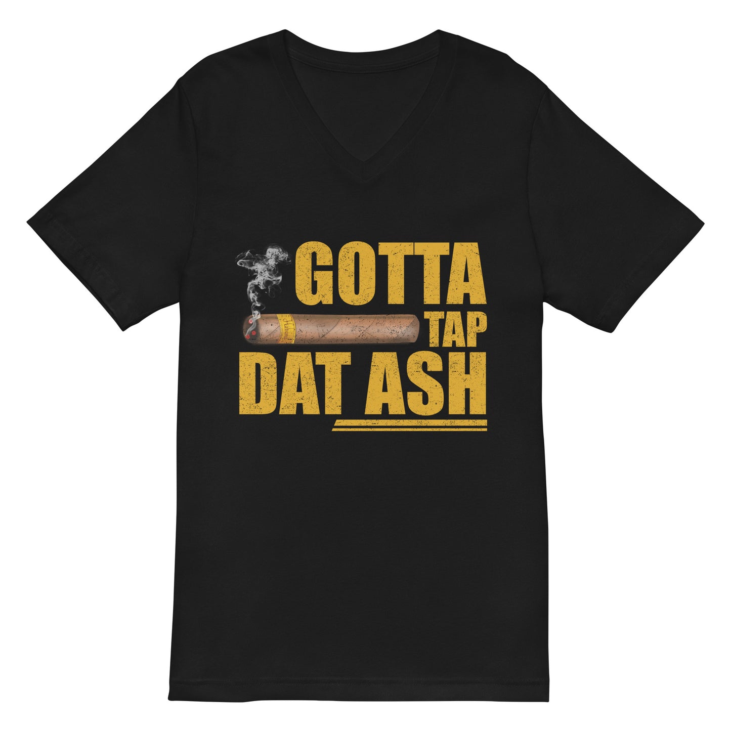 Gotta Tap Dat Ash Unisex Short Sleeve V-Neck T-Shirt