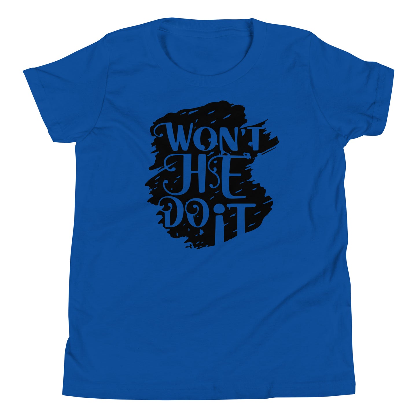 Won't He Do It Youth Short Sleeve Tee