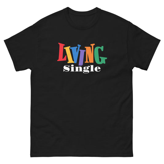 Living Single Classic Tee