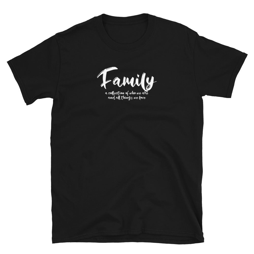 #Family... Unisex T-Shirt