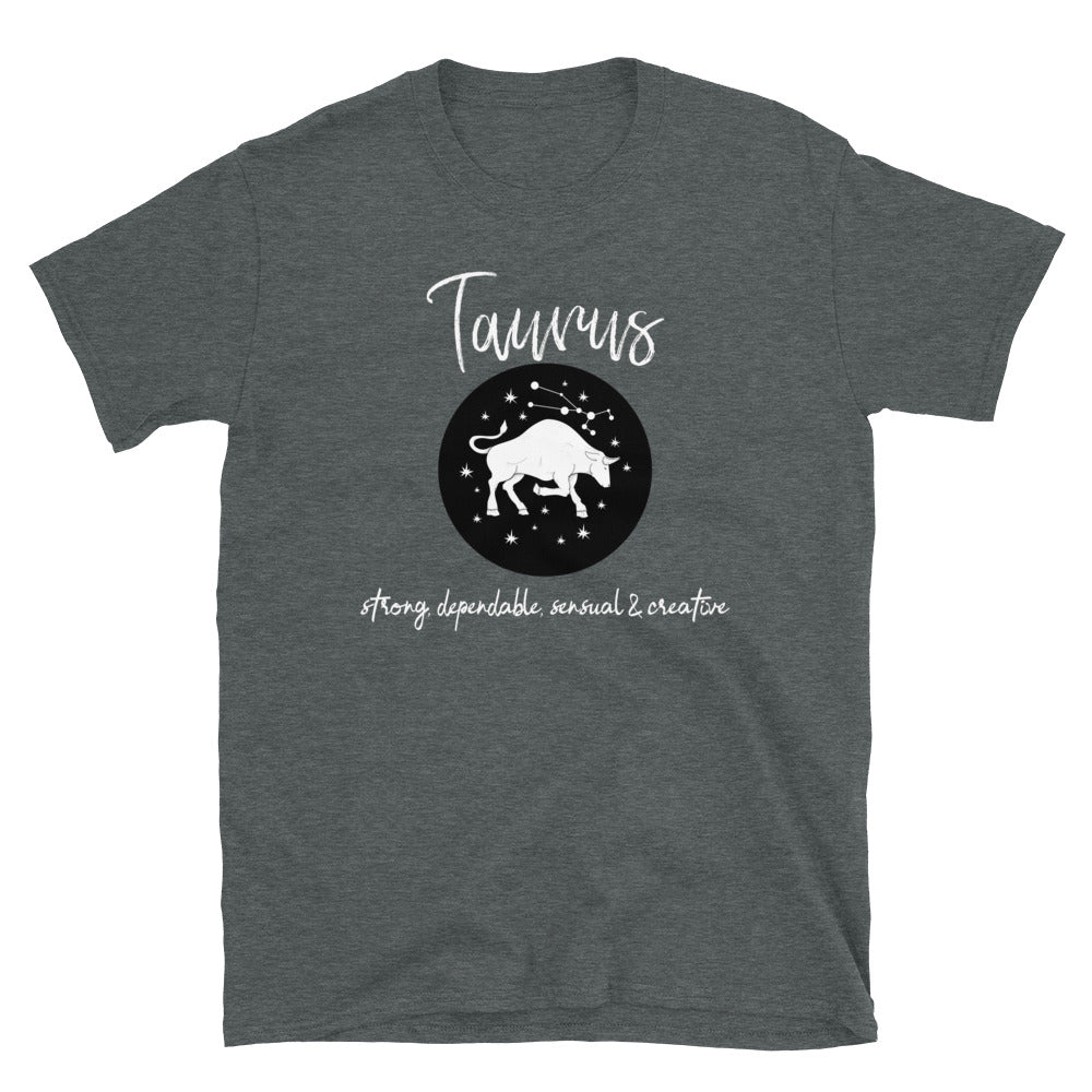 #Taurus Unisex T-Shirt