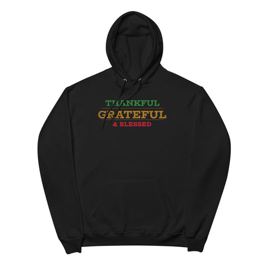 #Thankful Grateful and Blessed Unisex Fleece Hoodie