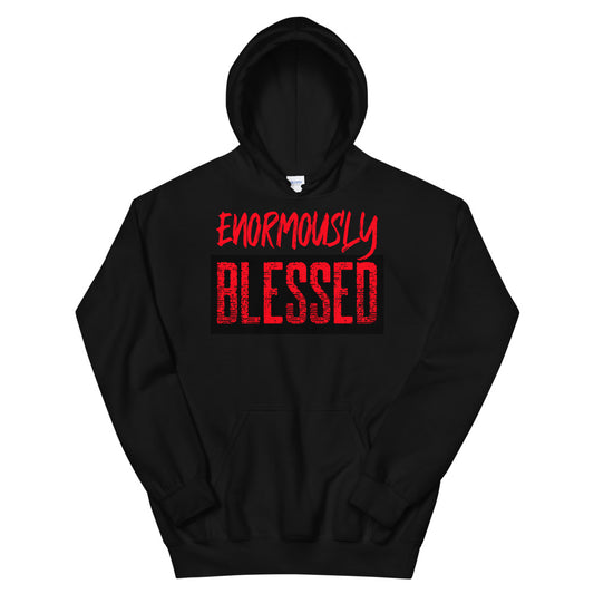 #Enormously Blessed Unisex Hoodie