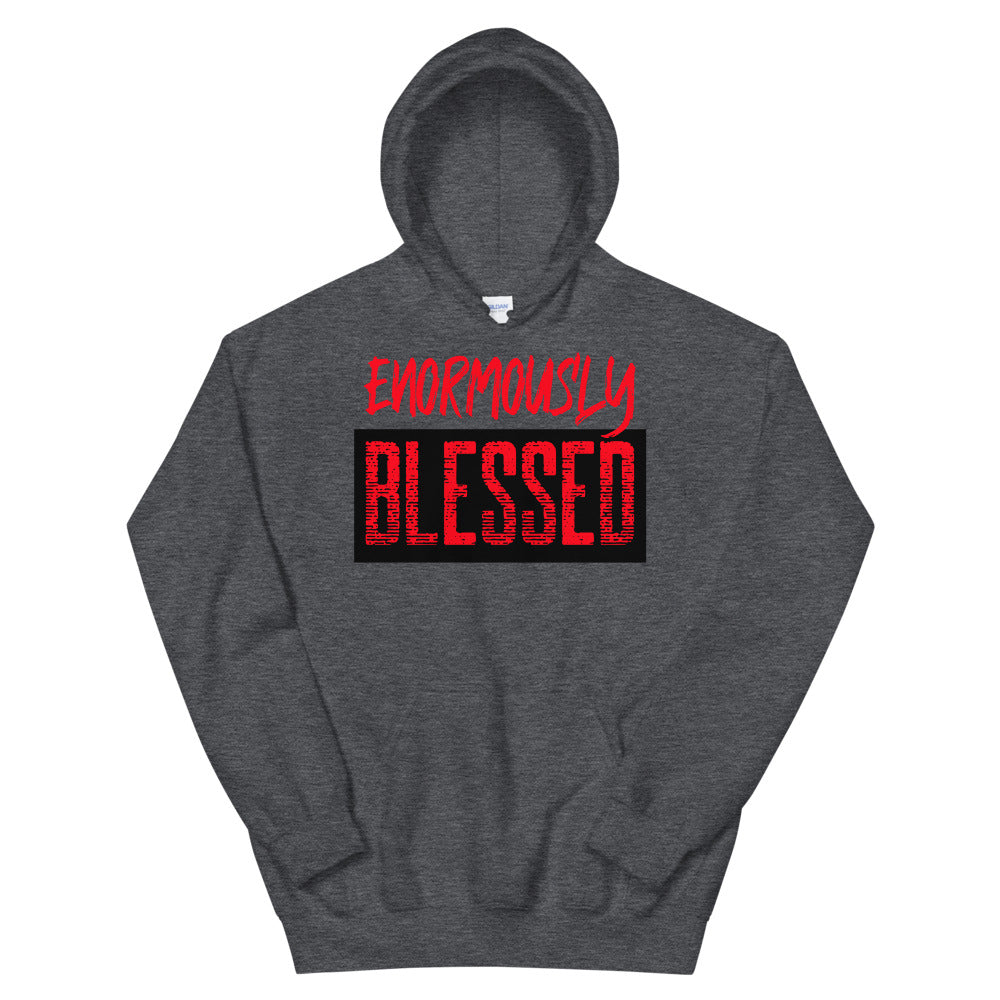 #Enormously Blessed Unisex Hoodie