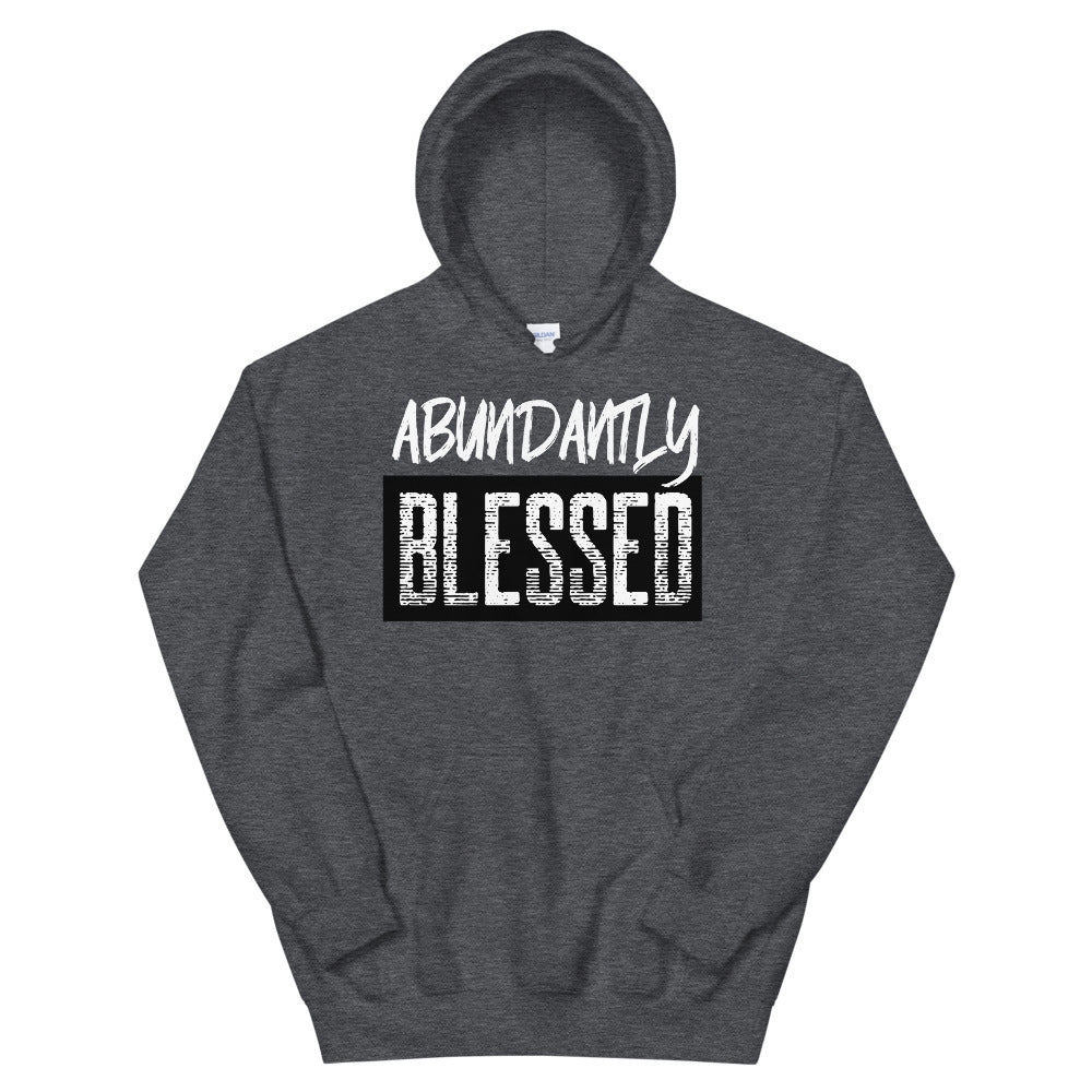 #Abundantly Blessed Unisex Hoodie