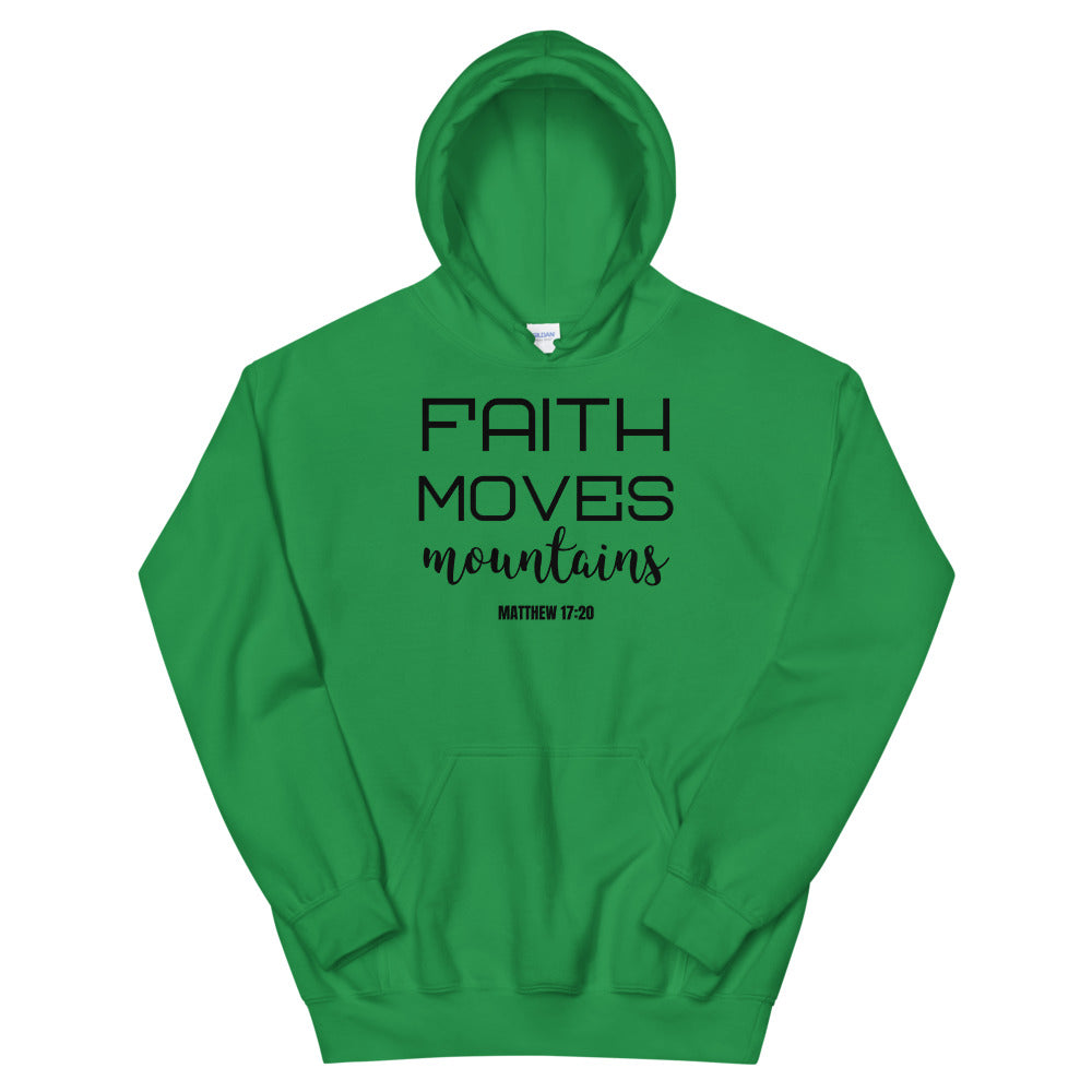 #Faith Moves Mountains Unisex Hoodie