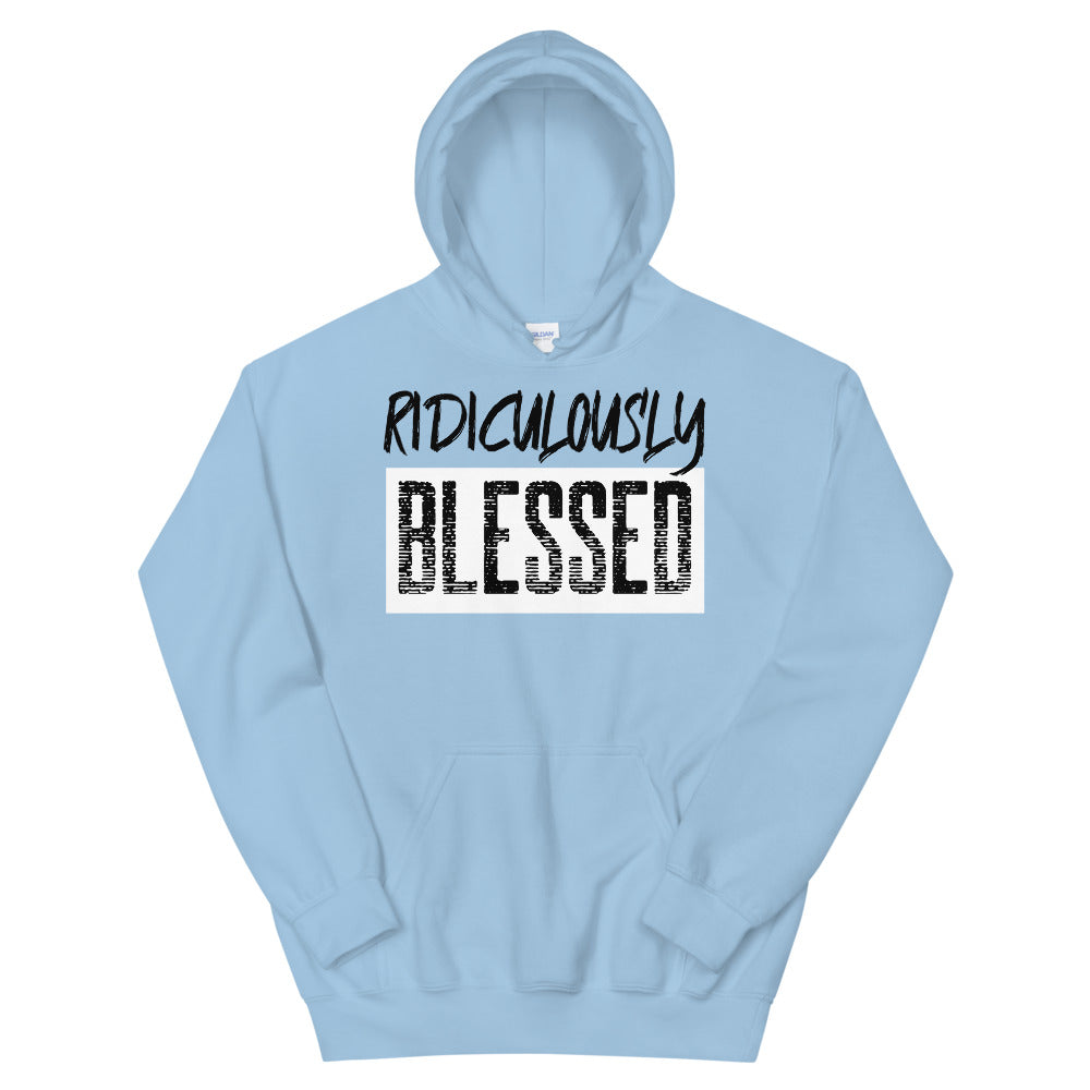 #Ridiculously Blessed Unisex Hoodie