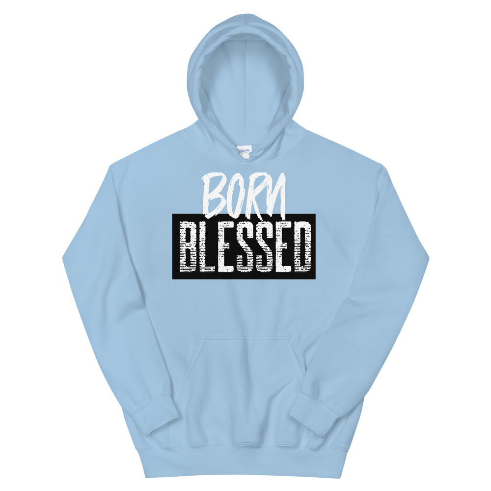 #Born Blessed Unisex Hoodie