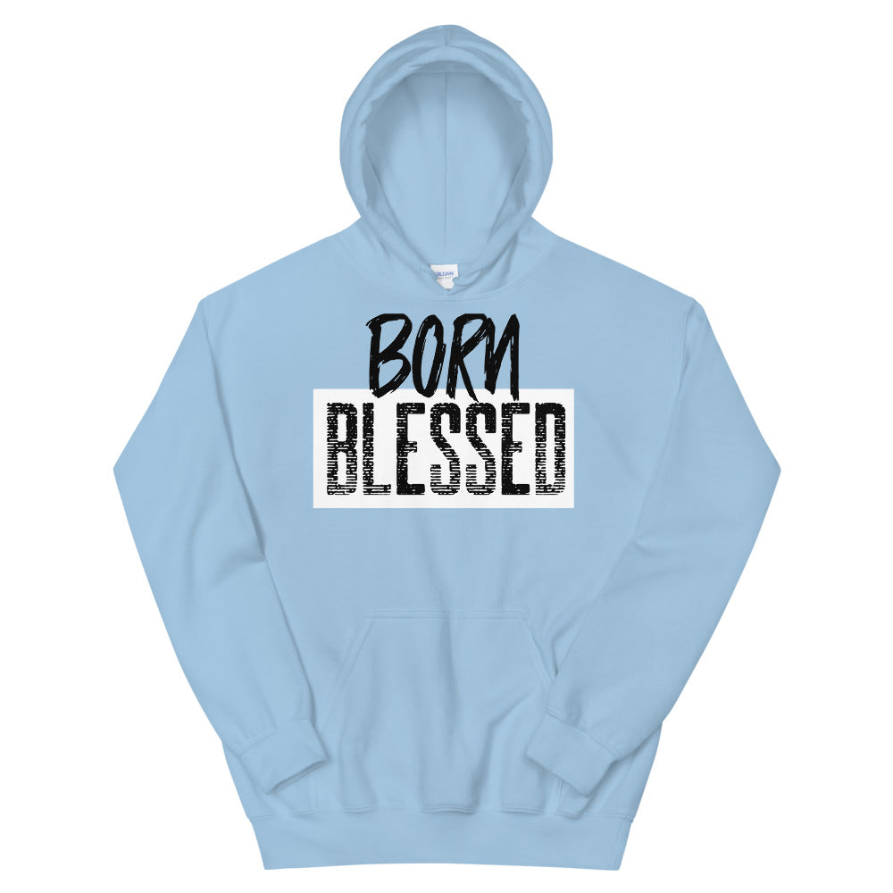 #Born Blessed Unisex Hoodie