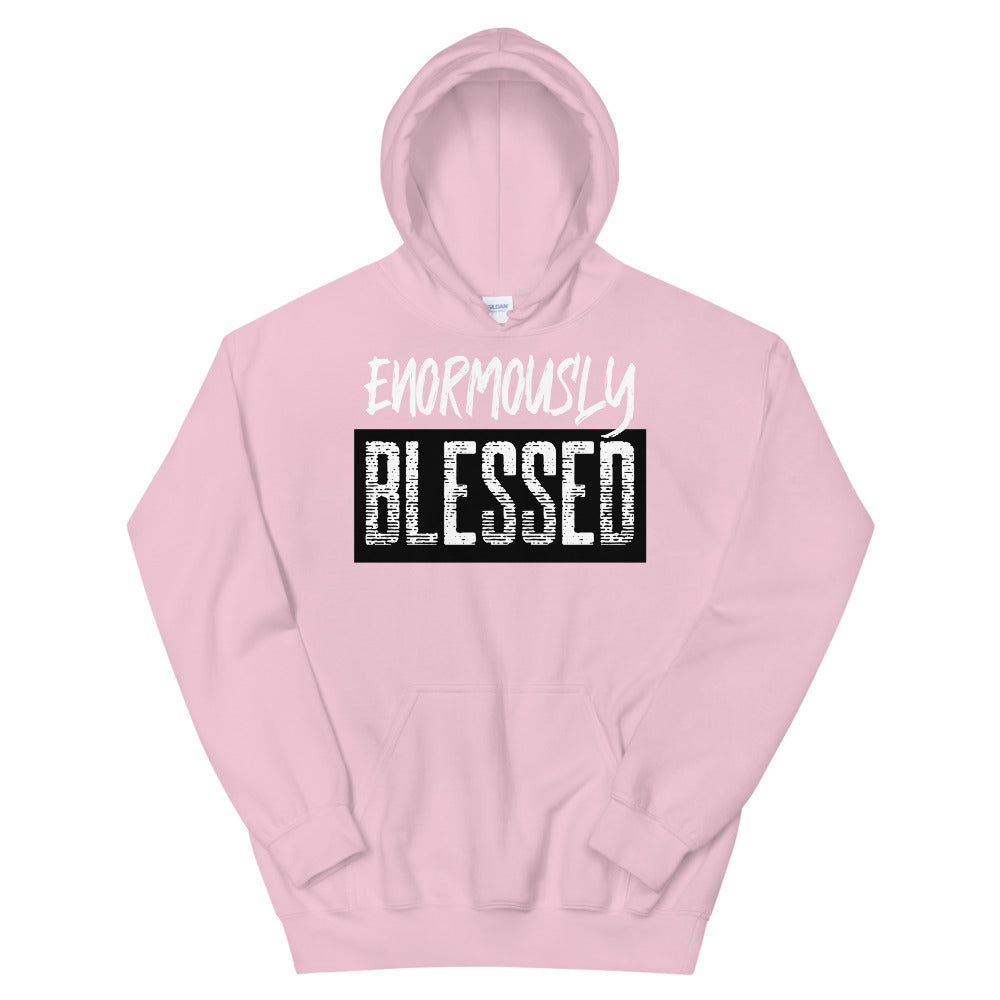 #Enormously Blessed Unisex Hoodie