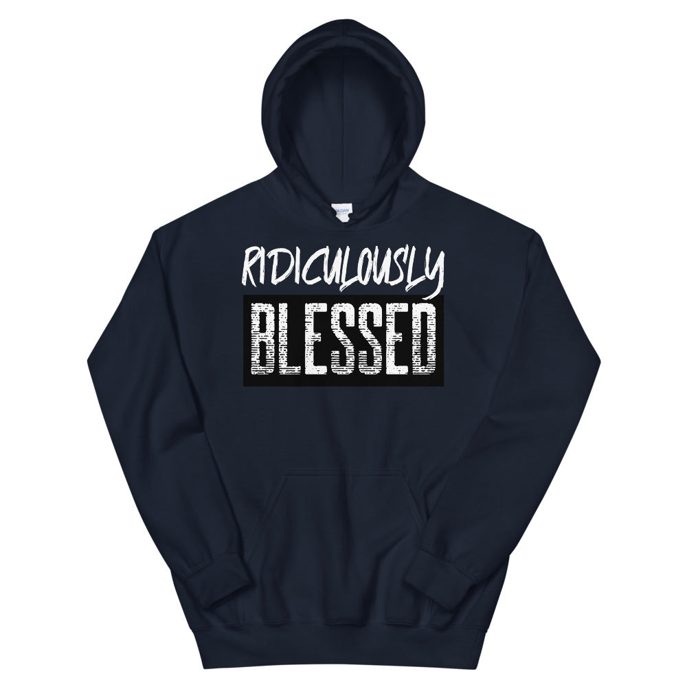 #Ridiculously Blessed Unisex Hoodie