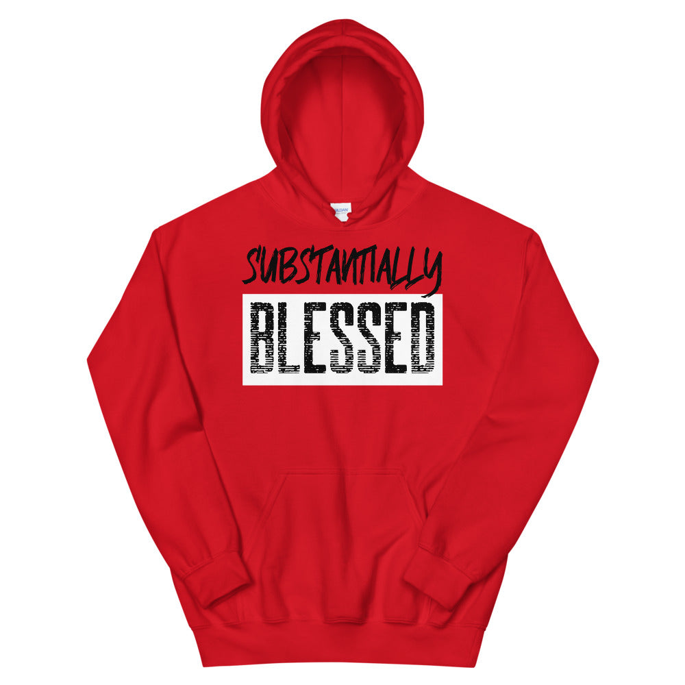 #Substantially Blessed Unisex Hoodie