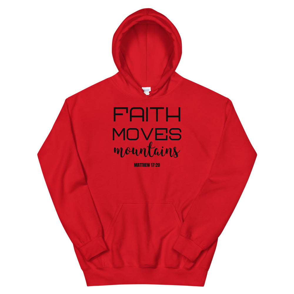 #Faith Moves Mountains Unisex Hoodie