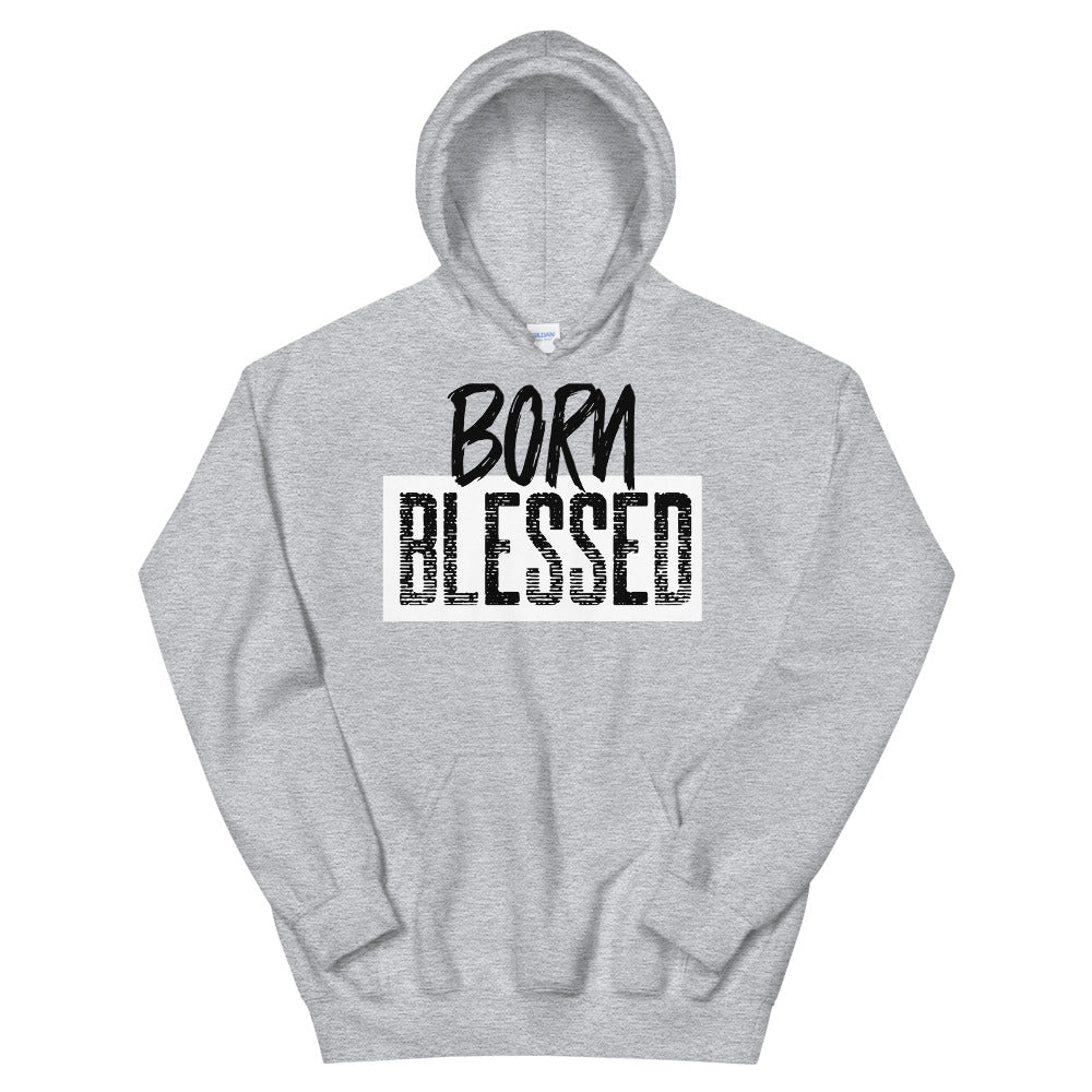 #Born Blessed Unisex Hoodie