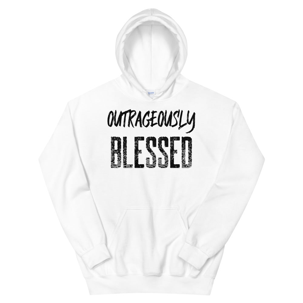 #Outrageously Blessed Unisex Hoodie