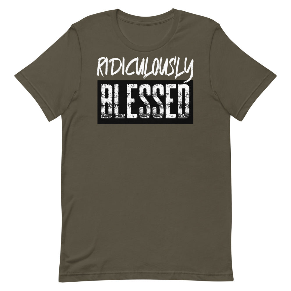 #Ridiculously Blessed Unisex T-Shirt
