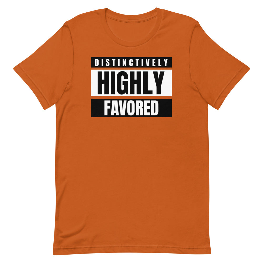 #Distinctively Highly Favored Unisex T-Shirt