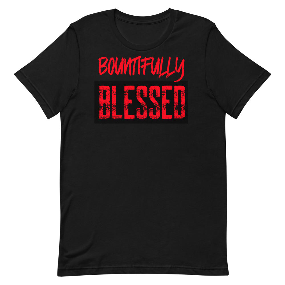#Bountifully Blessed Unisex T-Shirt