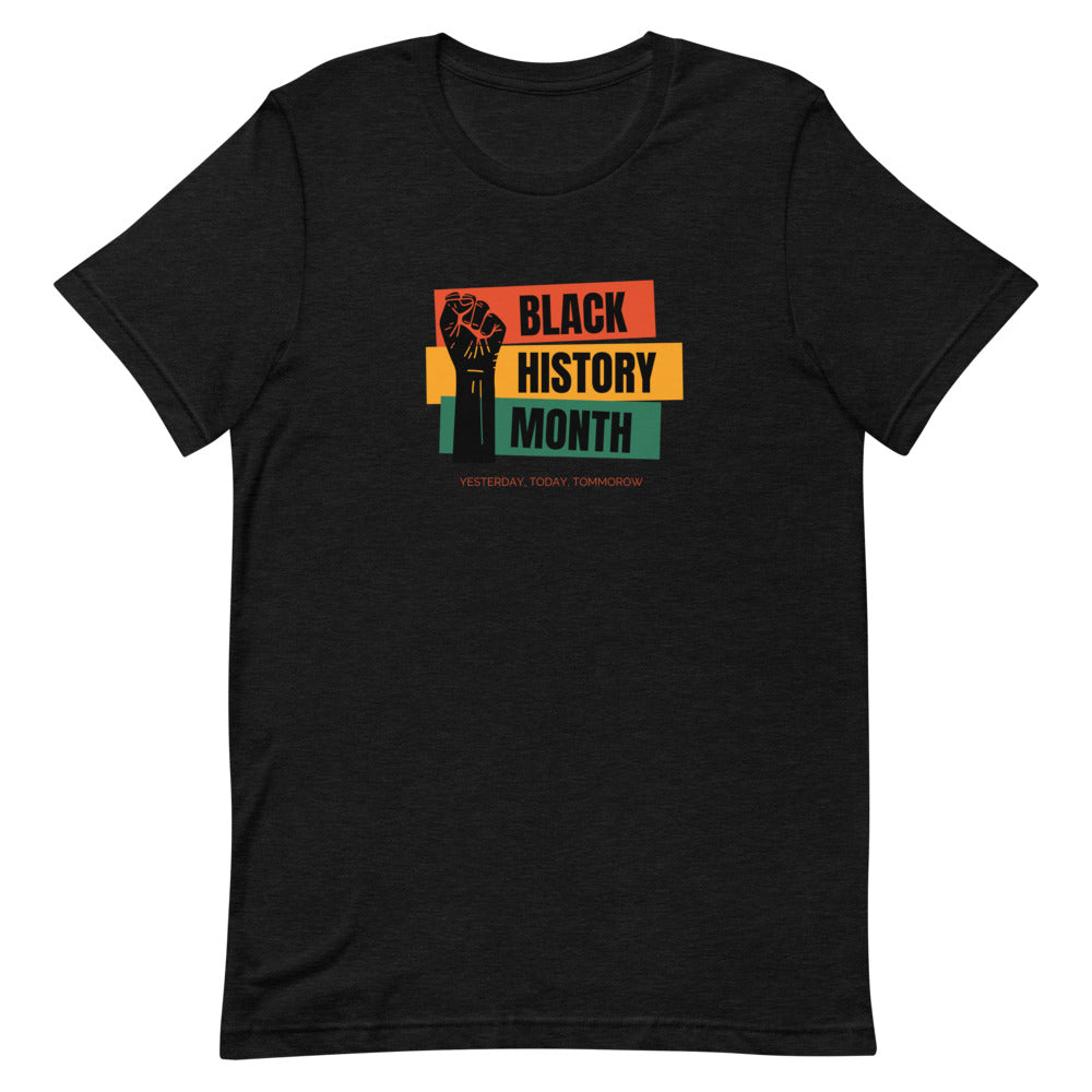 #Black History Month Unisex T-Shirt