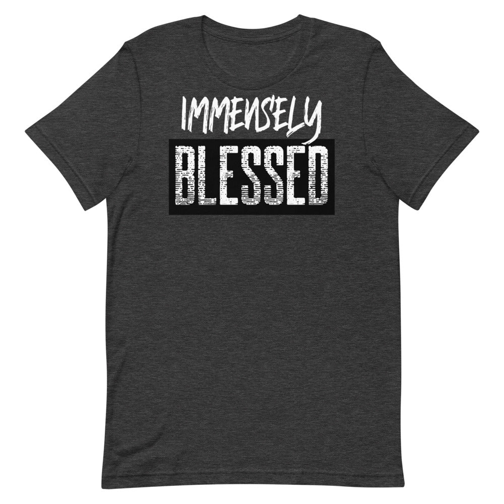 #Immensely Blessed Unisex T-Shirt