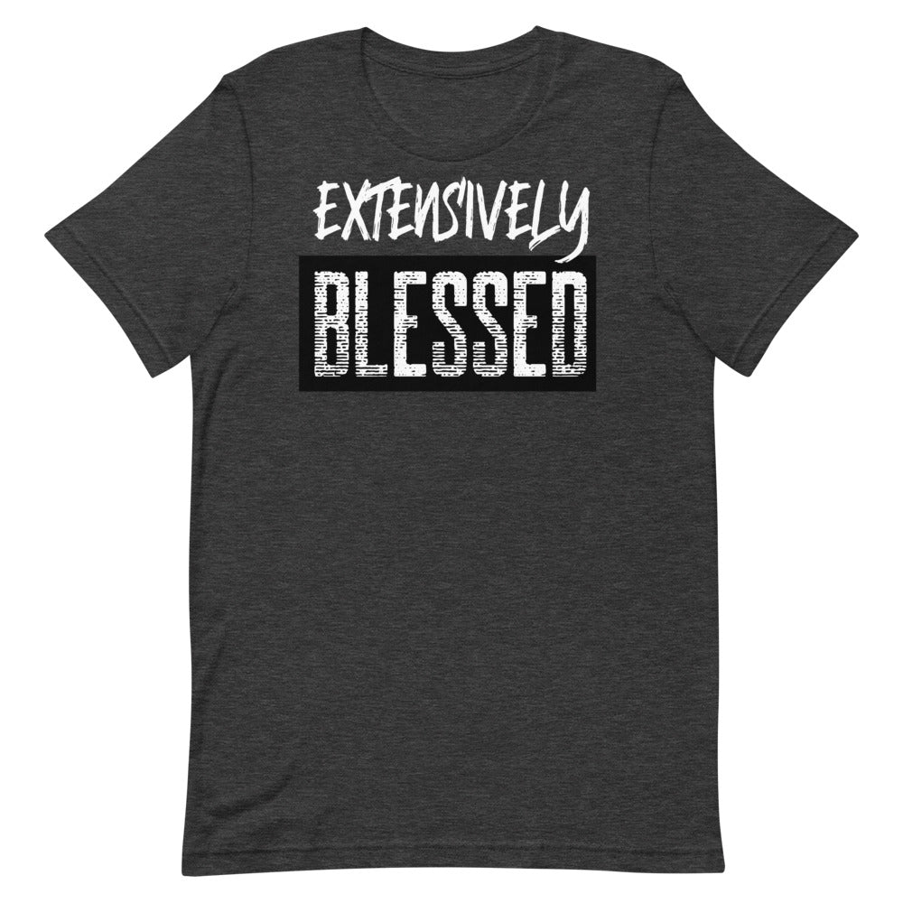 #Extensively Blessed Unisex T-Shirt