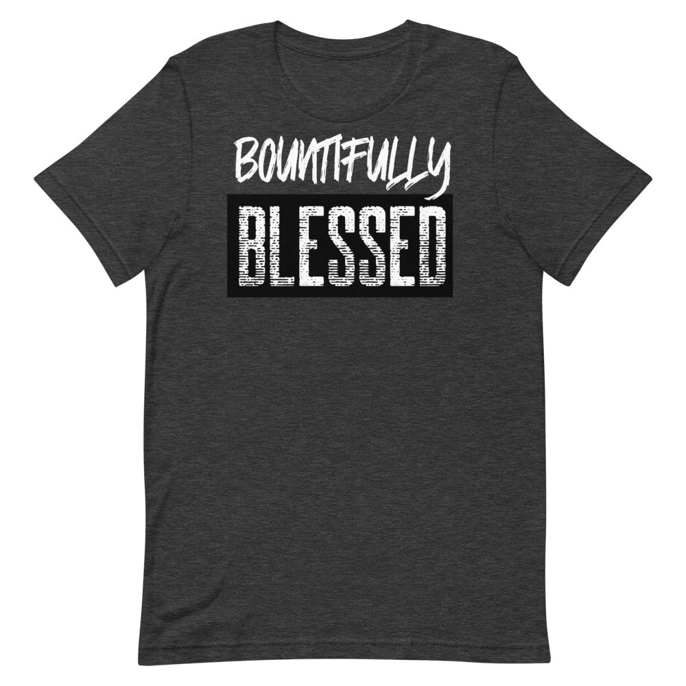 #Bountifully Blessed Unisex T-Shirt