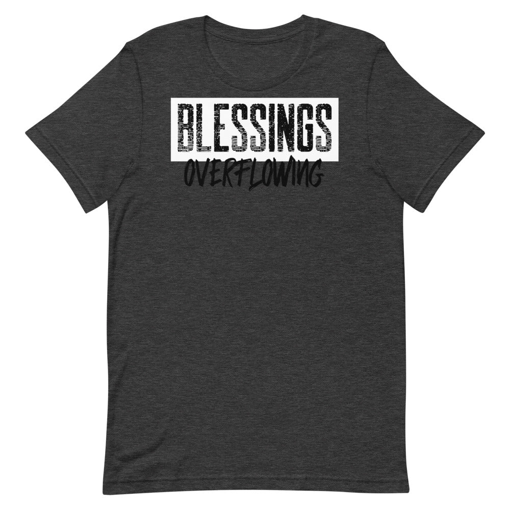 #Blessings Overflowing Unisex T-Shirt