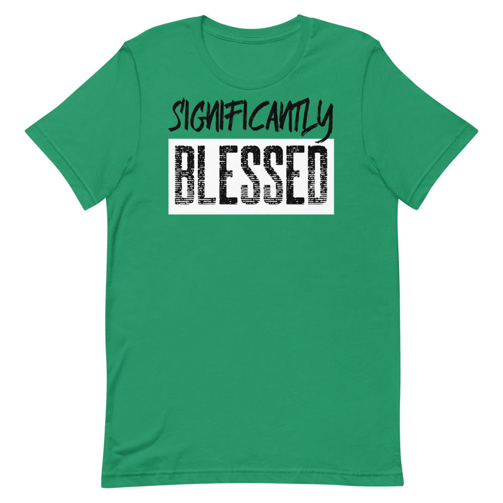 #Significantly Blessed Unisex T-Shirt