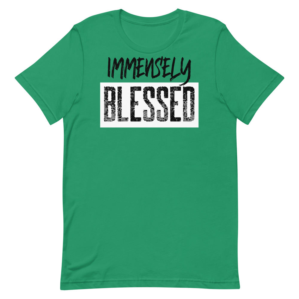 #Immensely Blessed Unisex T-Shirt