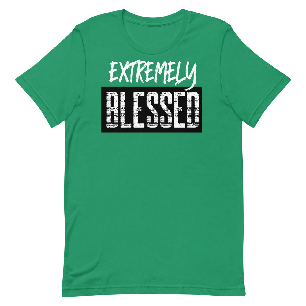 #Extremely Blessed Unisex T-Shirt
