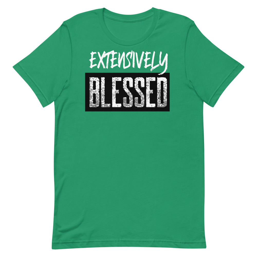 #Extensively Blessed Unisex T-Shirt