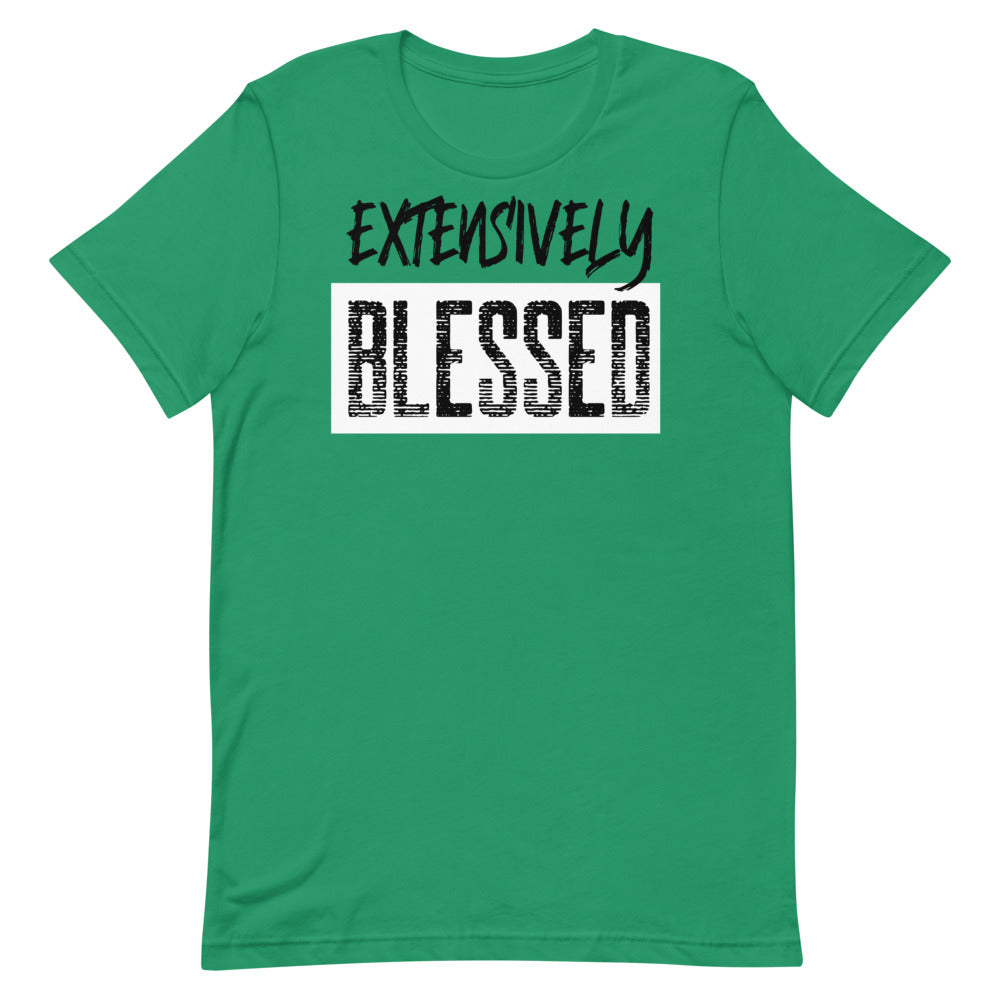 #Extensively Blessed Unisex T-Shirt