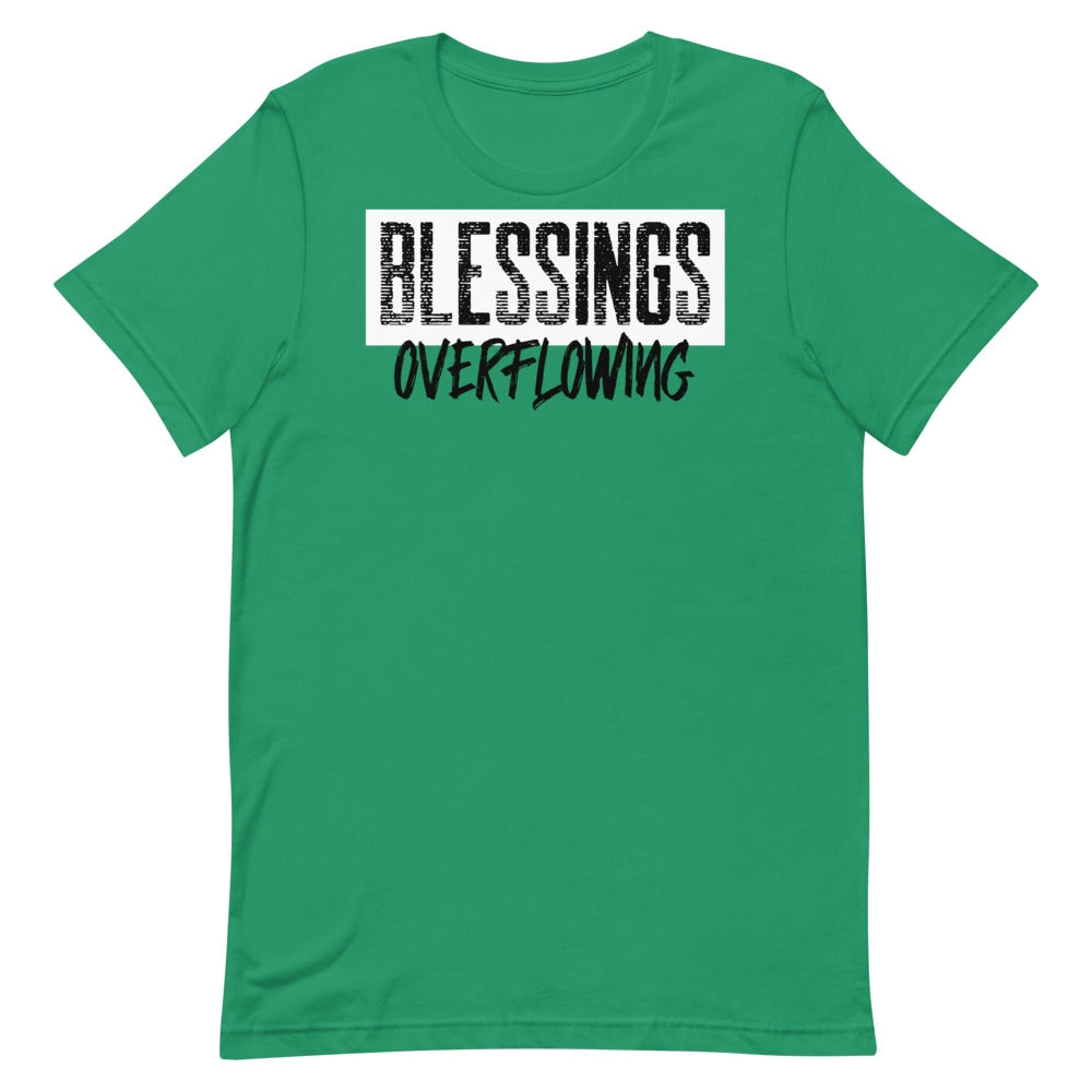 #Blessings Overflowing Unisex T-Shirt