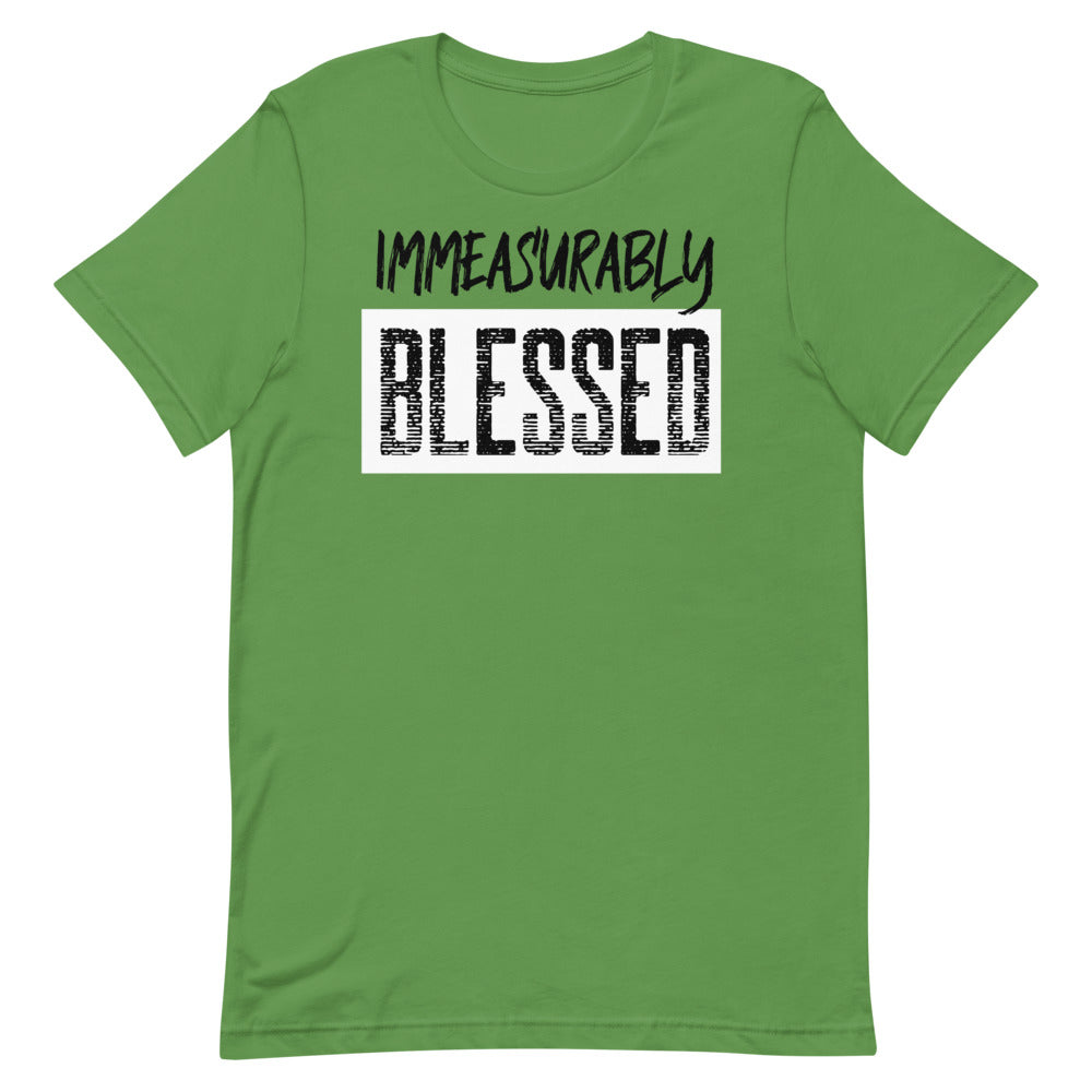 #Immeasurably Blessed Unisex T-Shirt