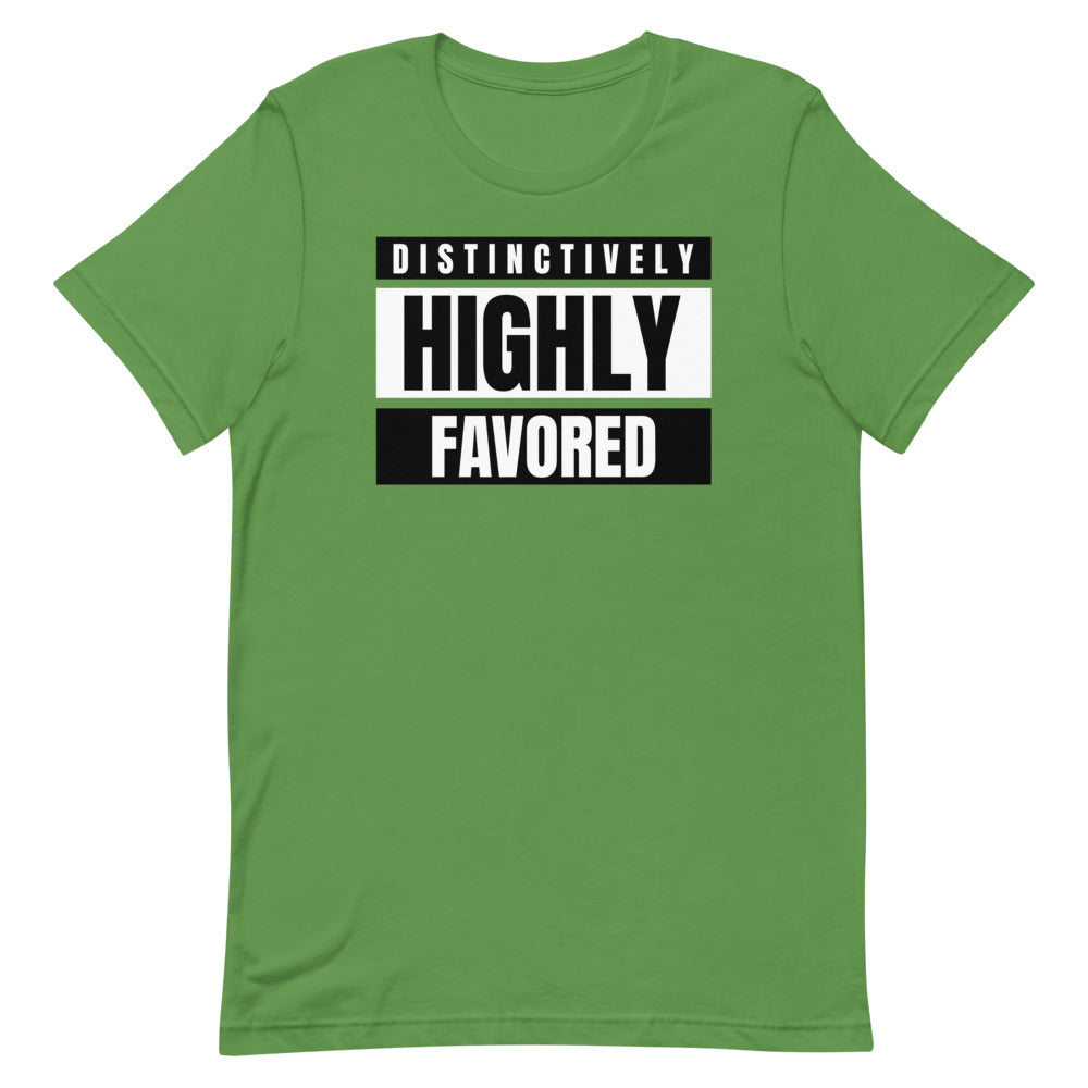 #Distinctively Highly Favored Unisex T-Shirt